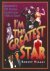 Robert Viagas - I'm the Greatest Star - Broadway's Top Musical Legends from 1900 to Today