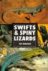 Raymond E. Hunziker - Swifts and Spiny Lizards