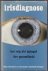 Irisdiagnose. Het oog als s...