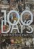 Nick Yapp 31343, Douglas Brinkley 25531, Chris Johns 48828 - 100 Days in Photographs Pivotal Events That Changed the World