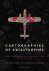 Cartographies Of Catastrophes