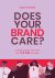 Does your brand care?