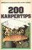 Langhenkel, Dick / Boer, Nico de - 200 karpertips
