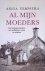 Terpstra, Anita - Al mijn moeders: Een familiegeschiedenis van analfabeten, armen en arbeiders
