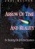 Magnon, Anne - Arrow of Time and Reality: In Search of a Conciliation