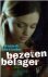 Alexander, Hannah. - Bezeten belager