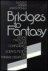 Bridges to Fantasy : essays...