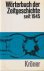 Wörterbuch der Zeitgeschich...