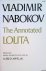 Nabokov, Vladimir  Aflred Appel, Jr. (edited, with preface, introduction and notes by) - The Annotated Lolita Vladimir Nabokov and