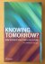 Knowing Tomorrow? / how sci...