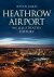 Kevan James - Heathrow Airport