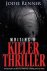 Writing a Killer Thriller -...