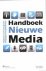 Bakker, Tom, Piet Bakker - Handboek Nieuwe Media. Digitale technologieen begrijpen en gebruiken