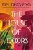 Tan, Twan Eng - The house of doors