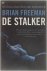 Brian Freeman - De stalker