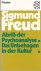 Freud, Sigmund - Abriss der psychoanalyse. Das Unbehagen in der Kultur