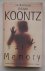 KOONTZ, DEAN, - False Memory.
