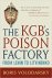 KGB's Poison Factory