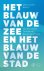 Het blauw van de zee en het...