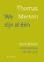 Thomas Merton - We zijn al één