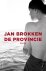 Jan Brokken - De provincie