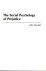 The social psychology of pr...