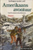 AMERIKAANS AVONTUUR - Ameri...