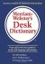 Merriam-Webster's desk dict...