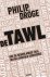Philip Dröge - De Tawl