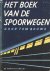 Het boek van de spoorwegen,...