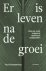 Paul Schenderling - Er is leven na de groei