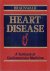 Heart Disease - A Textbook ...