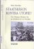 Staatsräson kontra Utopie?:...