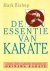 Mark Blum - ESSENTIE VAN KARATE