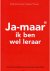Berthold Gunster,Herberd Prinsen - Ja-maar ik ben wel leraar