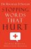 Stopping Words That Hurt