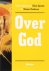 Over God (De bijbel: tekste...