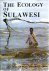 The Ecology of Sulawesi.
