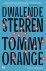 Orange, Tommy - Dwalende sterren