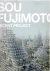 Sou Fujimoto - Recent Project.