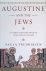Fredriksen, Paula - Augustine And the Jews: A Christian Defense of Jews and Judaism