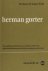 Liagre Böhl, Herman de. - Herman Gorter. Zijn politieke aktiviteiten van 1909 tot 1920 in de opkomende kommunistische beweging in Nederland