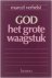 God, het grote waagstuk