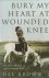 Brown, Dee - Bury My Heart At Wounded Knee / Indian History of the American West