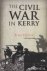 The Civil War in Kerry. Def...