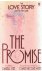 The promise - The love stor...