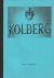 Kolberg. 'Non scholae, non ...