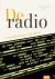  - De radio