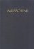 Mussolini  - Leven en onder...