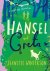 Jeanette Winterson - Hansel and Greta